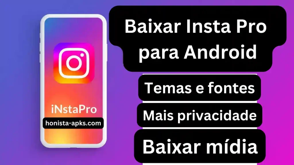 Download Insta Pro Apk